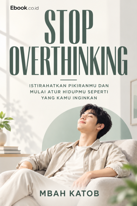 STOP OVERTHINKING